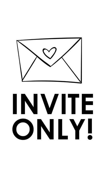 Invite Only